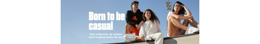 Adidas: BORN TO BE CASUAL